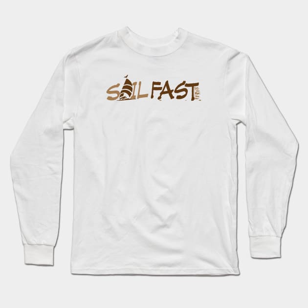 Funny Sail Fast sailing Long Sleeve T-Shirt by Sailfaster Designs